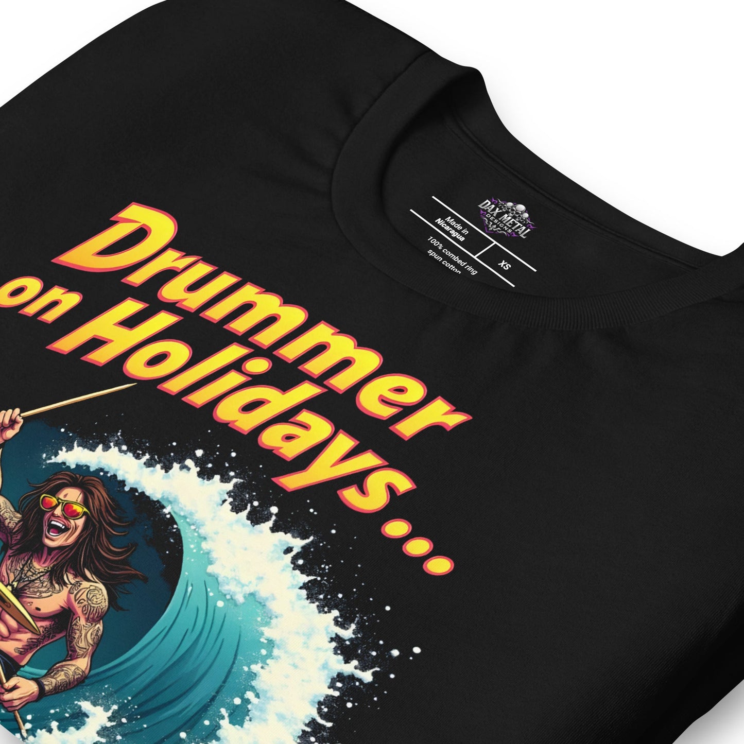 Drummer on Holidays - T-Shirt - Dax Metal Designs