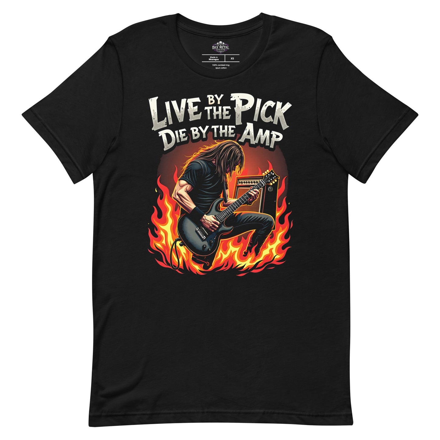 Live by the Pick, Die by the Amp - T-Shirt - Dax Metal Designs