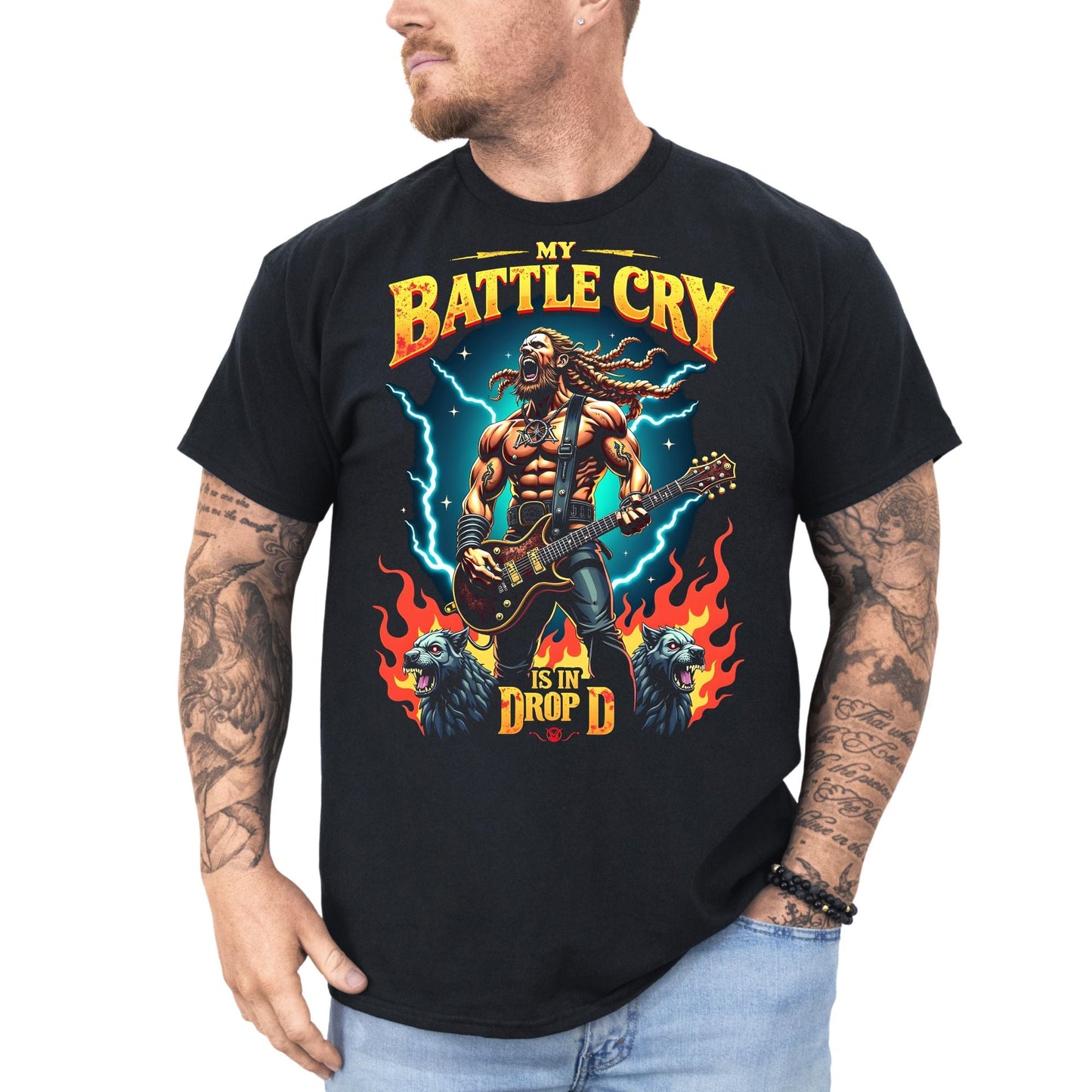 My Battle Cry is in Drop D - T-Shirt - Dax Metal Designs