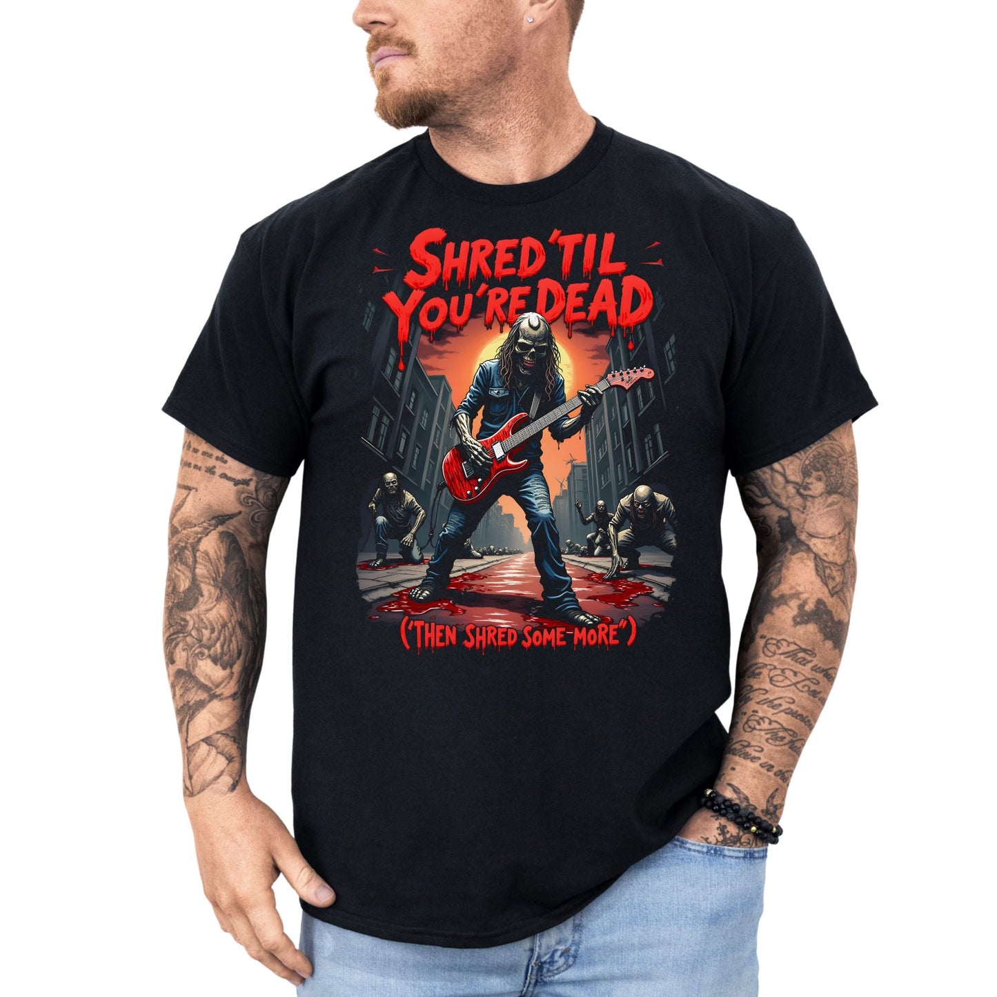 Shred 'Til you're Dead 2 - T-Shirt - Dax Metal Designs