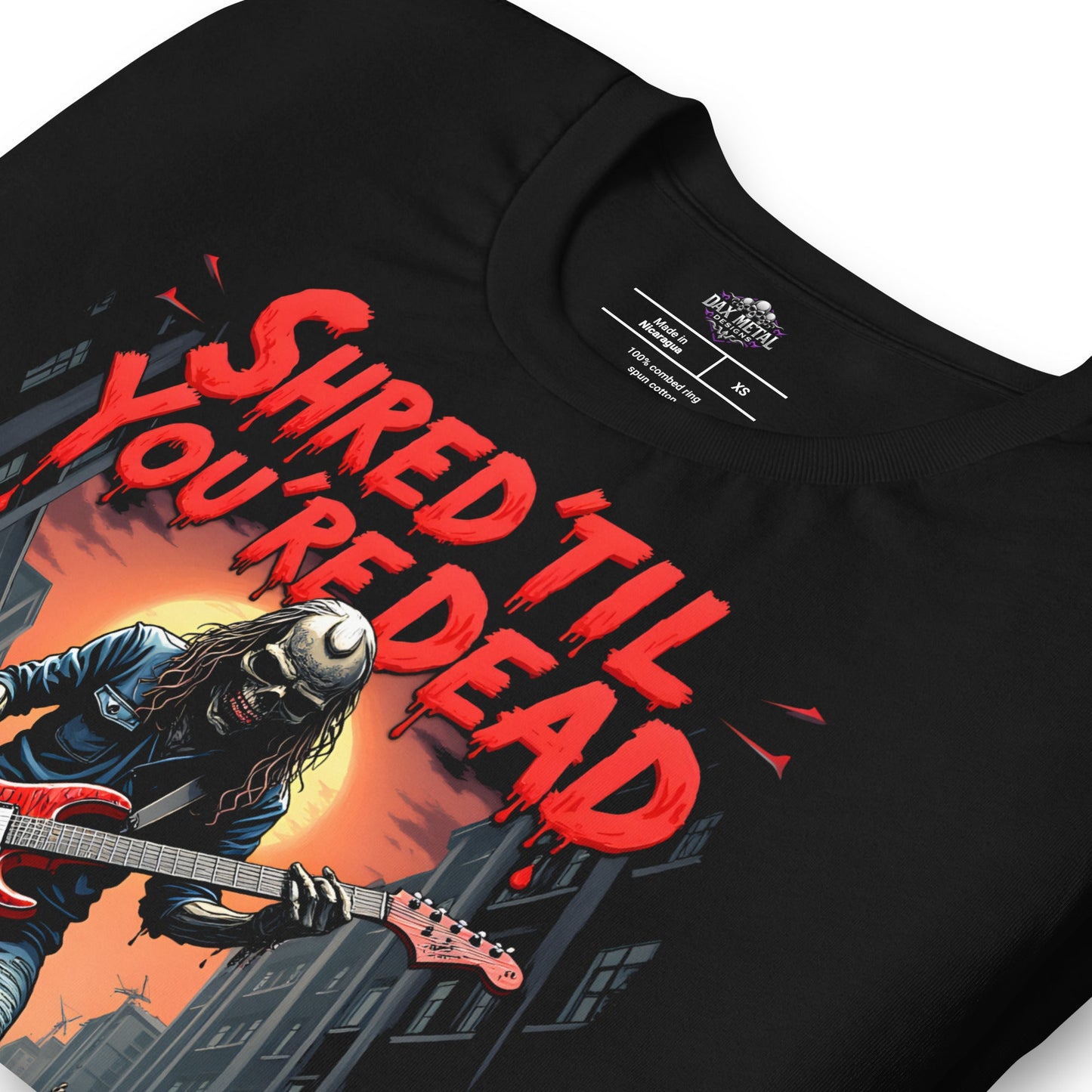 Shred 'Til you're Dead 2 - T-Shirt - Dax Metal Designs