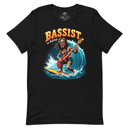 Bassist on Holidays - T-Shirt - Dax Metal Designs