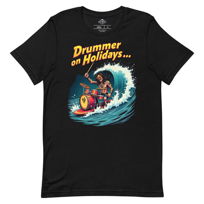 Drummer on Holidays - T-Shirt - Dax Metal Designs