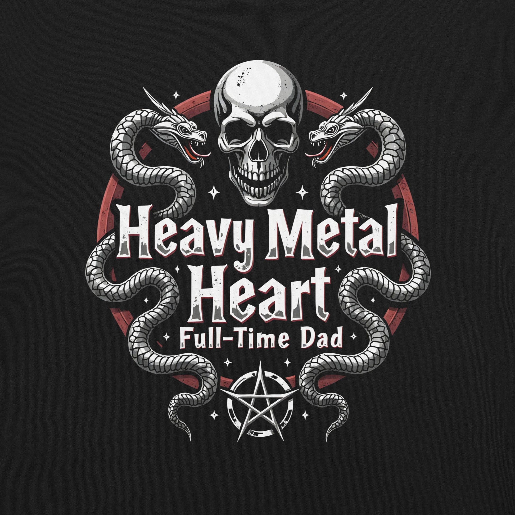 Heavy Metal Heart, Full time Dad - T-Shirt - Dax Metal Designs