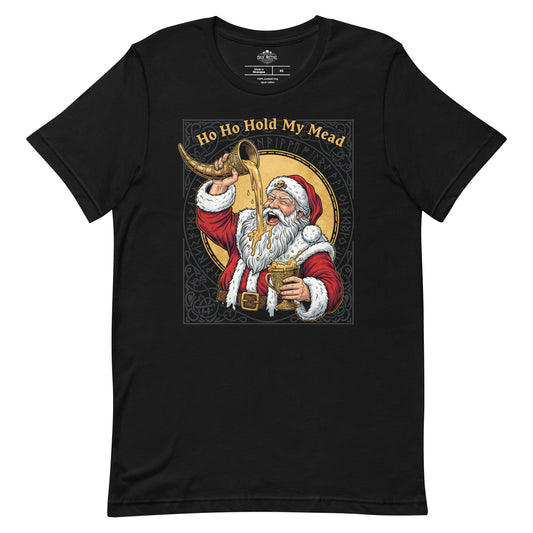 Ho Ho Hold my Mead -T-Shirt Heavy Metal T-Shirt Christmas Weihnachts T-Shirt von Dax Metal Designs – Bella+Canvas
