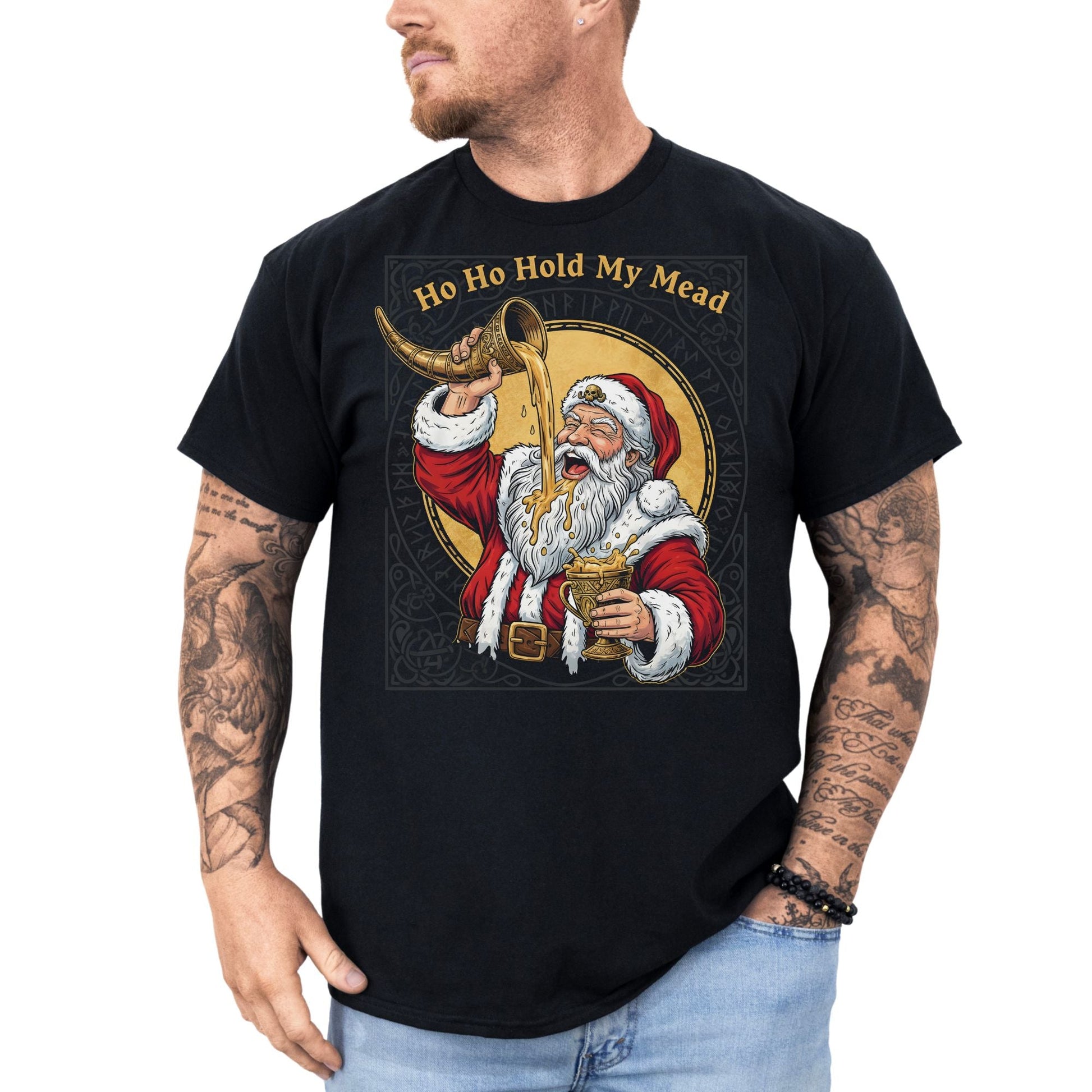 Ho Ho Hold my Mead - T-Shirt - Dax Metal Designs