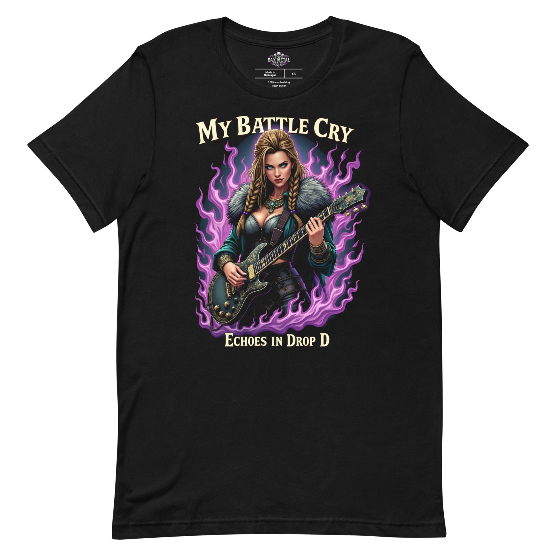 My Battle Cry echoes in Drop D - T-Shirt - Dax Metal Designs