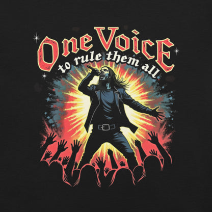 One Voice to rule them all - T-Shirt - Dax Metal Designs