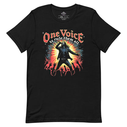One Voice to rule them all - T-Shirt - Dax Metal Designs