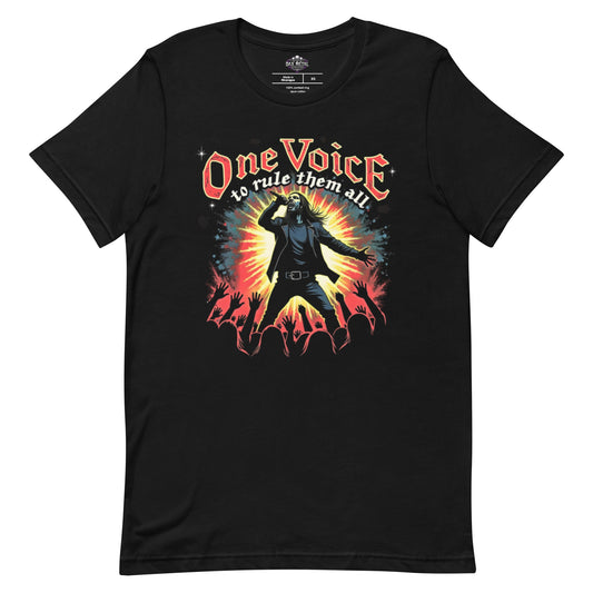 One Voice to rule them all - T-Shirt - Dax Metal Designs