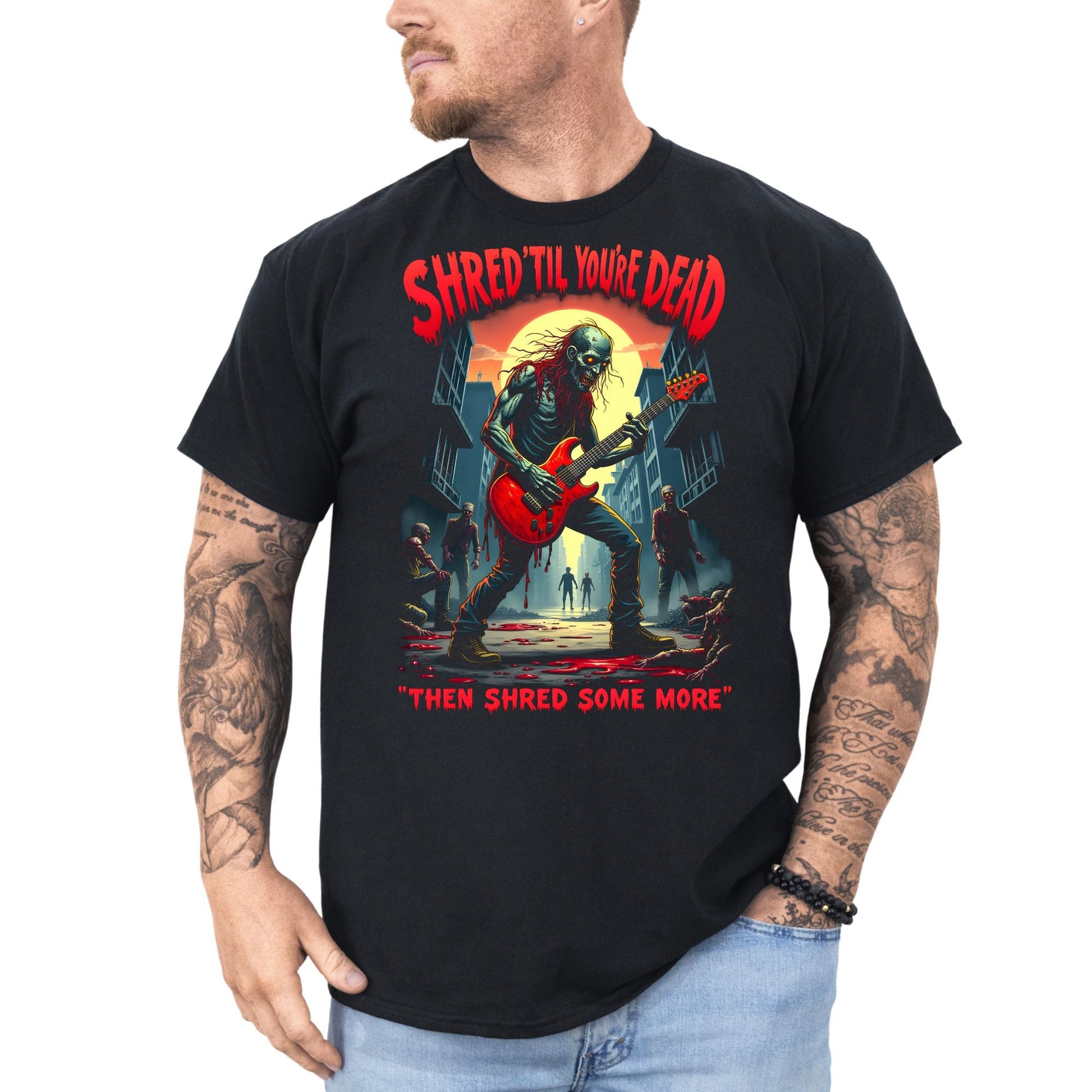 Shred 'Til you're Dead 1 - T-Shirt - Dax Metal Designs