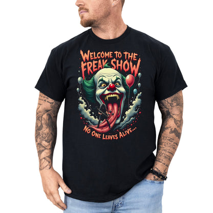 Welcome to the Freakshow - T-Shirt - Dax Metal Designs
